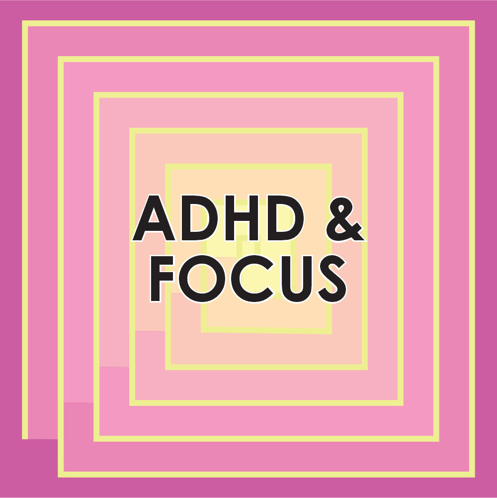 ADHD & Focus